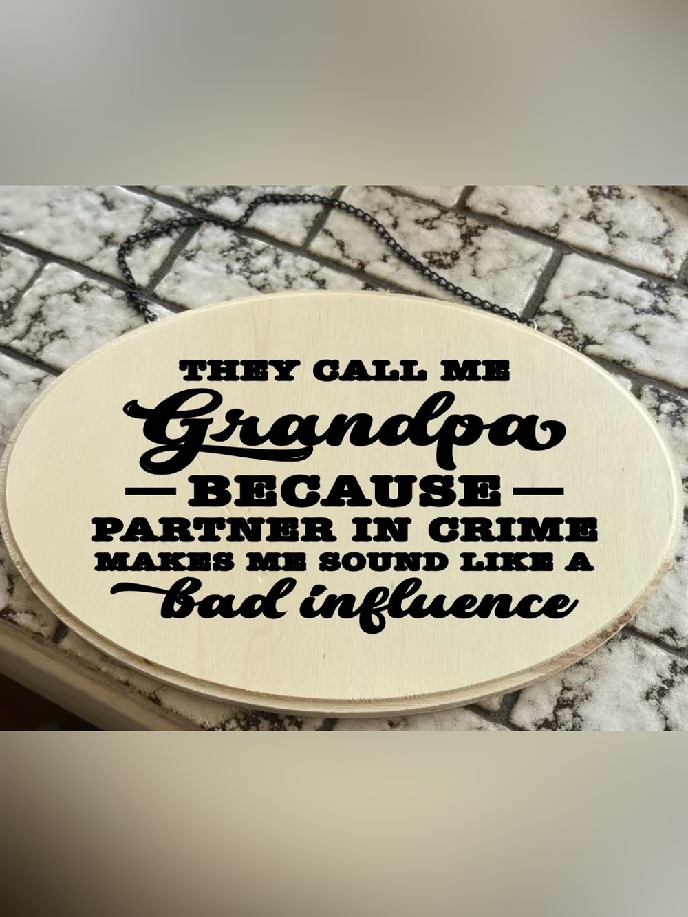 Grandpa Funny Oval Wall Art Sign - Cream and Black